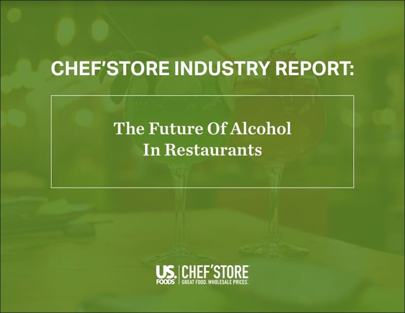 CHEF'STORE Industry Report: The Future of Alcohol in Restaurants