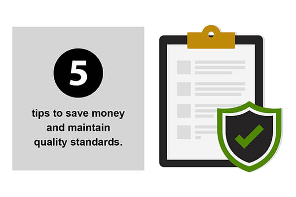 5 Tips To Save Money and Maintain Quality Standards For Restaurants